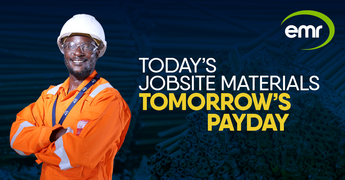 Today’s jobsite materials could be tomorrow’s payday with an EMR account